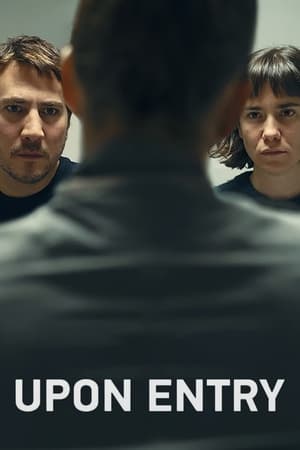 Nonton Film Upon Entry (2023) Terbaru Nonton Film Upon Entry (2023) Terbaru