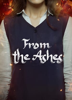 Nonton Film From the Ashes (2024) Terbaru