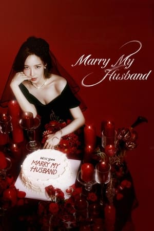 Nonton Film Marry My Husband (2024) Terbaru Nonton Film Marry My Husband (2024) Terbaru
