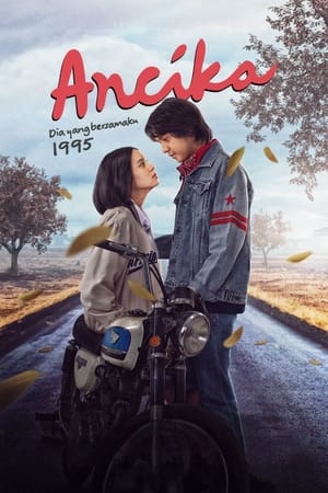 Nonton Film Ancika: Dia yang Bersamaku 1995 (2024) Terbaru Nonton Film Ancika: Dia yang Bersamaku 1995 (2024) Terbaru