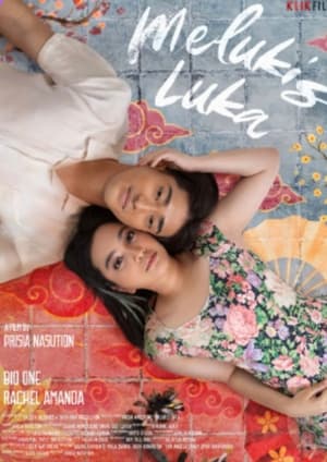 Nonton Film Melukis Luka (2024) Terbaru Nonton Film Melukis Luka (2024) Terbaru