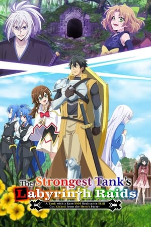 Nonton Film Saikyou Tank no Meikyuu Kouryaku: Tairyoku 9999 no Rare Skill-mochi Tank, Yuusha Party wo Tsuihou sareru (2024) Terbaru Nonton Film Saikyou Tank no Meikyuu Kouryaku: Tairyoku 9999 no Rare Skill-mochi Tank, Yuusha Party wo Tsuihou sareru (2024) Terbaru