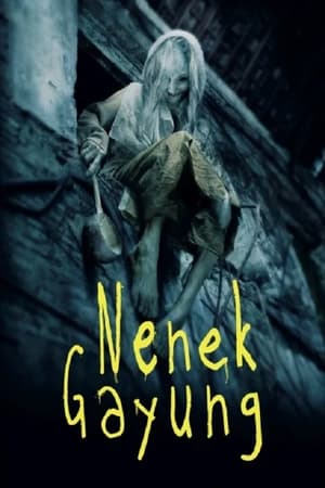 Nonton Film Nenek Gayung (2012) Terbaru Nonton Film Nenek Gayung (2012) Terbaru