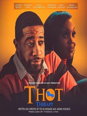 Nonton Film T.H.O.T. Therapy: A Focused Fylmz and Git Jiggy Production (2023) Terbaru Nonton Film T.H.O.T. Therapy: A Focused Fylmz and Git Jiggy Production (2023) Terbaru