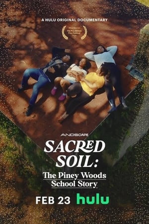 Nonton Film Sacred Soil: The Piney Woods School Story (2024) Terbaru Nonton Film Sacred Soil: The Piney Woods School Story (2024) Terbaru
