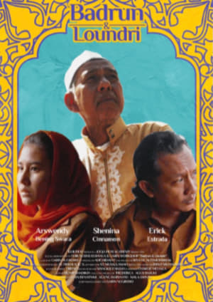 Nonton Film Badrun & Loundri (2023) Terbaru