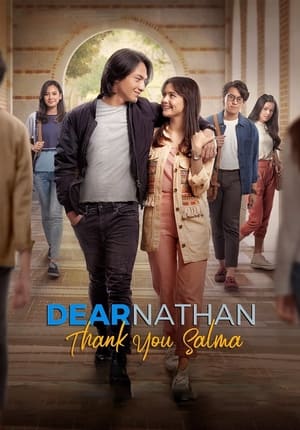 Nonton Film Dear Nathan: Thank You Salma (2022) Terbaru Nonton Film Dear Nathan: Thank You Salma (2022) Terbaru
