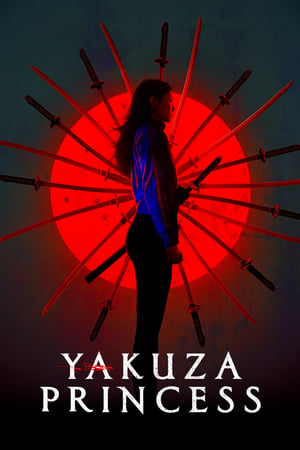 Nonton Film Yakuza Princess (2021) Terbaru