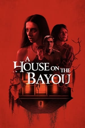 Nonton Film A House on the Bayou (2021) Terbaru Nonton Film A House on the Bayou (2021) Terbaru