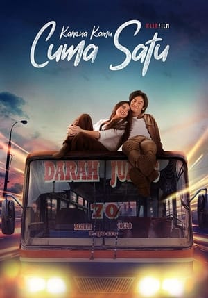 Nonton Film Karena Kamu Cuma Satu (2021) Terbaru Nonton Film Karena Kamu Cuma Satu (2021) Terbaru
