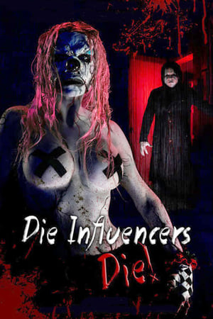 Nonton Film Die Influencers Die (2020) Terbaru Nonton Film Die Influencers Die (2020) Terbaru