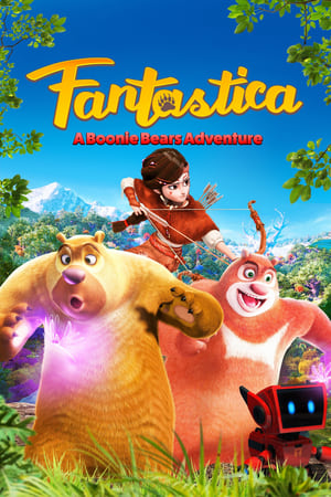 Nonton Film Fantastica: A Boonie Bears Adventure (2017) Terbaru Nonton Film Fantastica: A Boonie Bears Adventure (2017) Terbaru