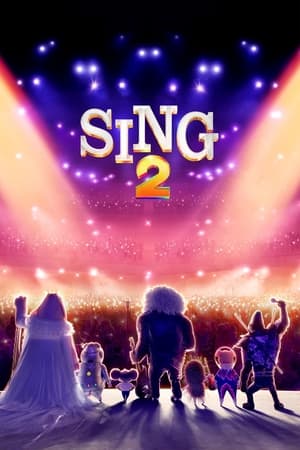 Nonton Film Sing 2 (2021) Terbaru Nonton Film Sing 2 (2021) Terbaru