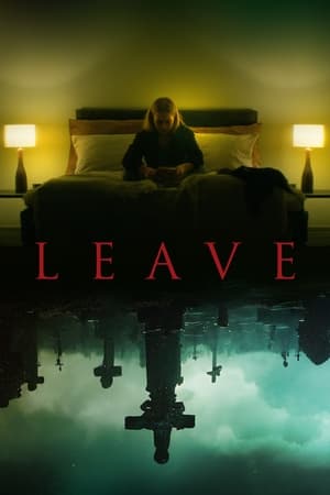 Nonton Film Leave (2022) Terbaru Nonton Film Leave (2022) Terbaru