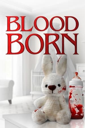 Nonton Film Blood Born (2021) Terbaru