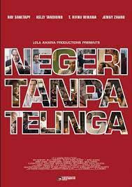 Nonton Film Negeri Tanpa Telinga (2014) Terbaru Nonton Film Negeri Tanpa Telinga (2014) Terbaru