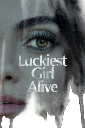 Nonton Film Luckiest Girl Alive (2022) Terbaru Nonton Film Luckiest Girl Alive (2022) Terbaru