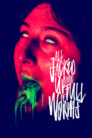 Nonton Film All Jacked Up and Full of Worms (2022) Terbaru Nonton Film All Jacked Up and Full of Worms (2022) Terbaru