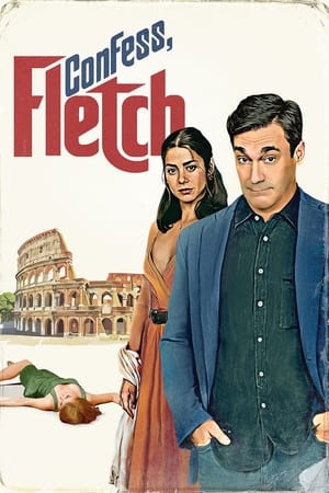 Nonton Film Confess, Fletch (2022) Terbaru Nonton Film Confess, Fletch (2022) Terbaru