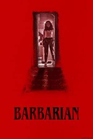 Nonton Film Barbarian (2022) Terbaru Nonton Film Barbarian (2022) Terbaru