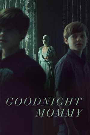 Nonton Film Goodnight Mommy (2022) Terbaru Nonton Film Goodnight Mommy (2022) Terbaru