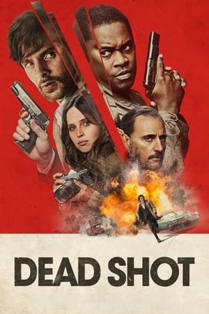 Nonton Film Dead Shot (2023) Terbaru Nonton Film Dead Shot (2023) Terbaru