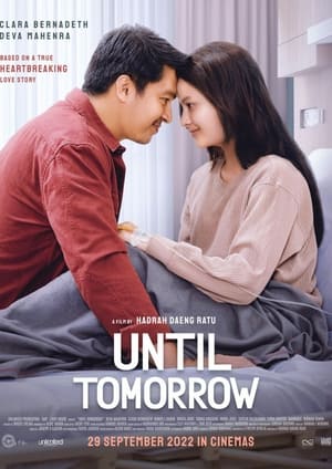 Nonton Film Until Tomorrow (2022) Terbaru Nonton Film Until Tomorrow (2022) Terbaru