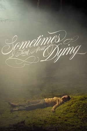 Nonton Film Sometimes I Think About Dying (2024) Terbaru Nonton Film Sometimes I Think About Dying (2024) Terbaru