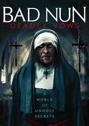 Nonton Film Bad Nun: Deadly Vows (2020) Terbaru