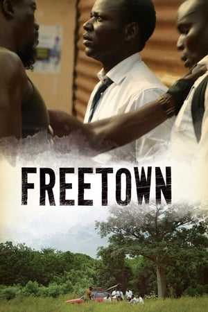 Nonton Film Freetown (2015) Terbaru Nonton Film Freetown (2015) Terbaru