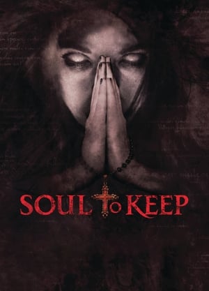 Nonton Film Soul to Keep (2018) Terbaru
