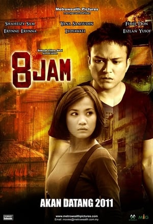 Nonton Film 8 Jam (2012) Terbaru Nonton Film 8 Jam (2012) Terbaru