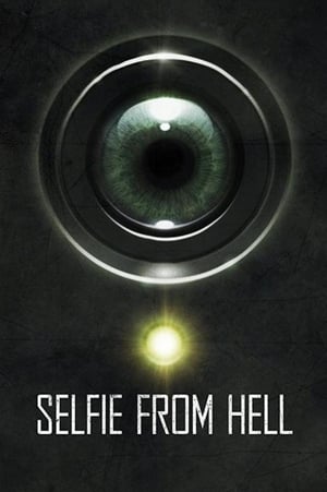 Nonton Film Selfie from Hell (2018) Terbaru