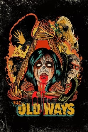 Nonton Film The Old Ways (2021) Terbaru Nonton Film The Old Ways (2021) Terbaru