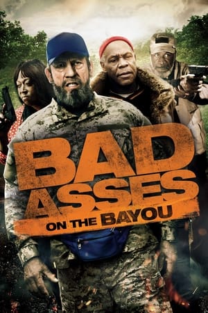 Nonton Film Bad Asses on the Bayou (2015) Terbaru
