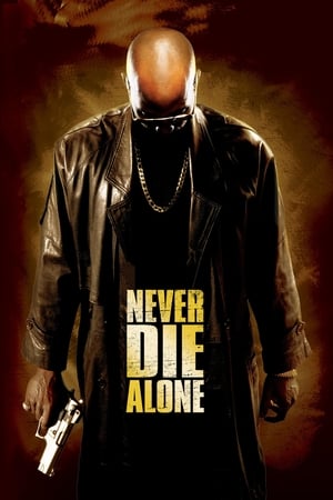 Nonton Film Never Die Alone (2004) Terbaru Nonton Film Never Die Alone (2004) Terbaru