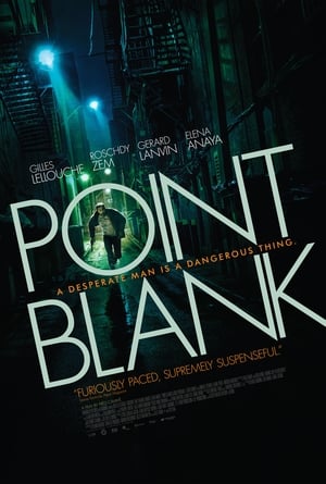 Nonton Film Point Blank (2010) Terbaru Nonton Film Point Blank (2010) Terbaru