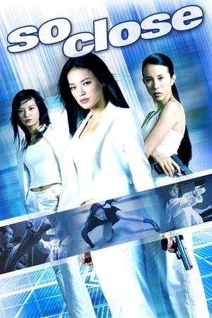 Nonton Film So Close (2002) Terbaru Nonton Film So Close (2002) Terbaru