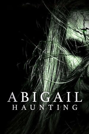 Nonton Film Abigail Haunting (2020) Terbaru Nonton Film Abigail Haunting (2020) Terbaru