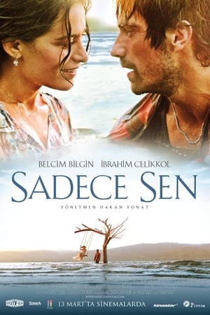 Nonton Film Sadece Sen (2014) Terbaru Nonton Film Sadece Sen (2014) Terbaru