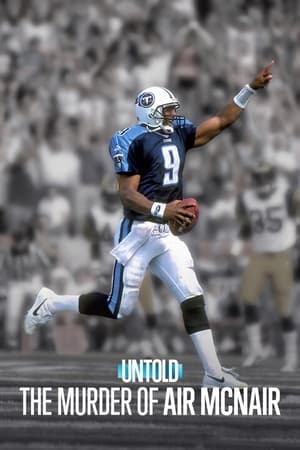 Nonton Film Untold: The Murder of Air McNair (2024) Terbaru Nonton Film Untold: The Murder of Air McNair (2024) Terbaru