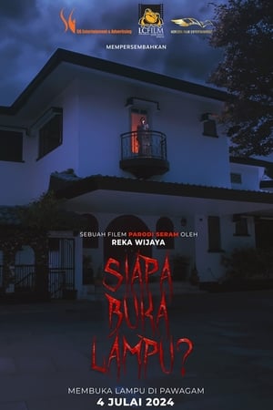 Nonton Film Siapa Buka Lampu (2024) Terbaru Nonton Film Siapa Buka Lampu (2024) Terbaru