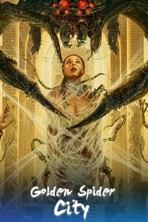 Nonton Film Golden Spider City (2022) Terbaru Nonton Film Golden Spider City (2022) Terbaru