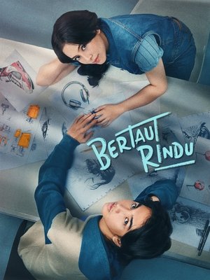 Nonton Film Bertaut Rindu (2025) Terbaru