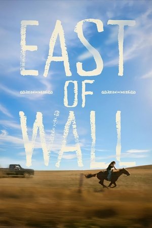 Nonton Film East of Wall (2025) Terbaru Nonton Film East of Wall (2025) Terbaru