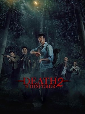 Nonton Film Death Whisperer 2 (2024) Terbaru