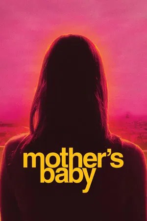 Nonton Film Mother’s Baby (2025) Terbaru Nonton Film Mother’s Baby (2025) Terbaru