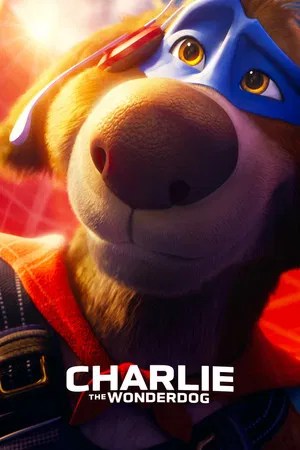 Nonton Film Charlie the Wonderdog (2025) Terbaru Nonton Film Charlie the Wonderdog (2025) Terbaru