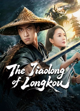 Nonton Film The Jianglong of Longkuo (2026) Terbaru