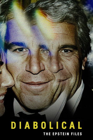 Nonton Film Diabolical – The Epstein Files (2026) Terbaru Nonton Film Diabolical – The Epstein Files (2026) Terbaru